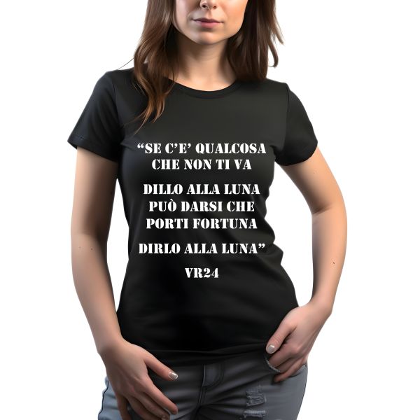 T-shirt "...dillo alla luna..."