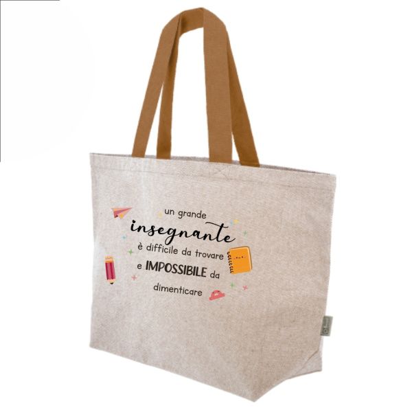 Borsa in cotone "Un grande insegnante è difficile da trovare e impossibile da dimenticare"