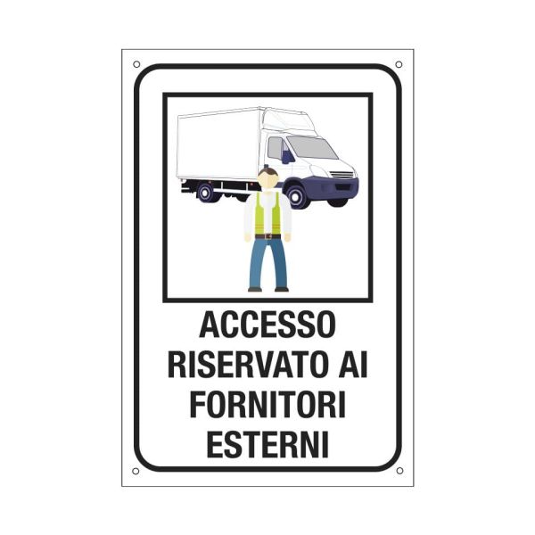 Etichetta informativa 20x30 cm Cartelli Segnalatori ''Accesso riservato ai fornitori esterni'' - 35346S