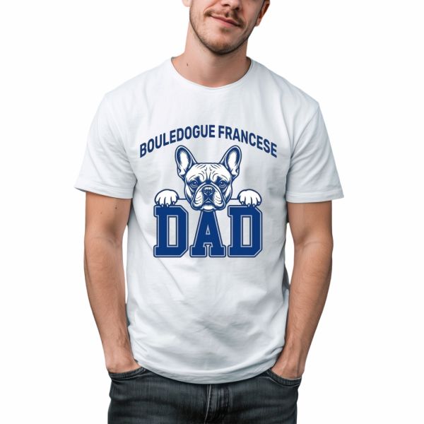 T-shirt "Bouledogue Francese Dad" - dog collection